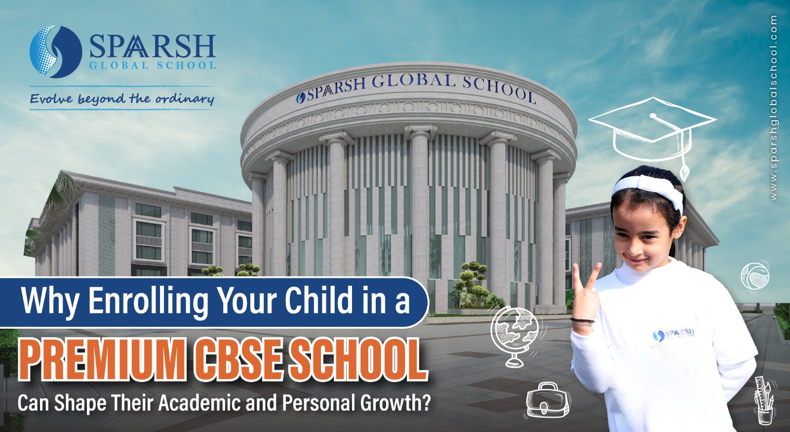 Why Enrolling Your Child in a Premium CBSE School Can Shape their Acade0mic and Personal Growth?